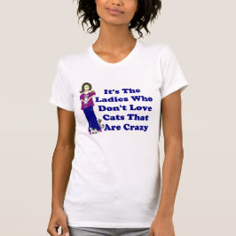 Camiseta (Senhora T-shirt) do gato nao louco
