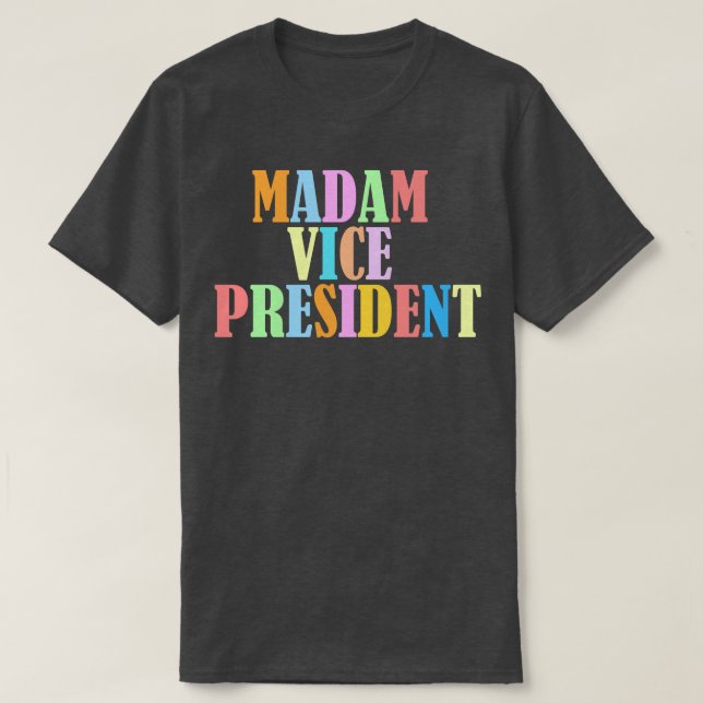 Camiseta Senhora Vice-Presidente (Frente do Design)