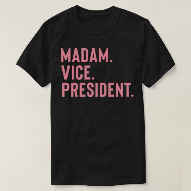 Camiseta Senhora Vice-Presidente (Frente do Design)