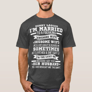 Camiseta Senhoras, desculpem, sou casada, Casamento Marido.