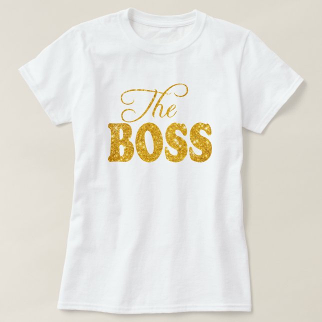 Camiseta Senhoras O Chefe Faux Dourado Shimmer Glitter (Frente do Design)