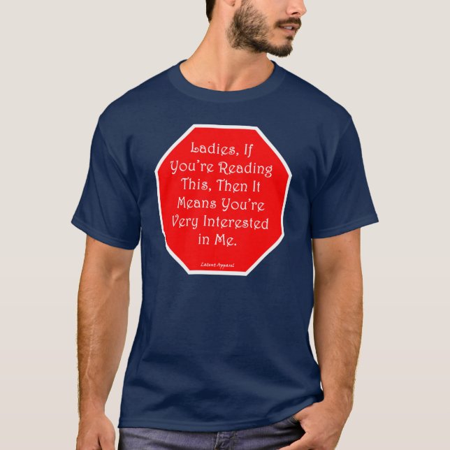 Camiseta Senhoras, se você " com referência à leitura isto (Frente)