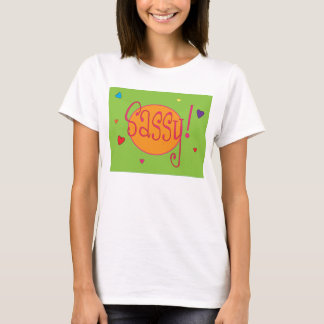 Camiseta Senhoras T Sassy