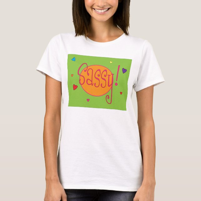 Camiseta Senhoras T Sassy (Frente)