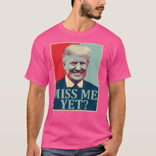 Camiseta Senhorita Eu Ainda Donald Trump 45º Presidente Tru