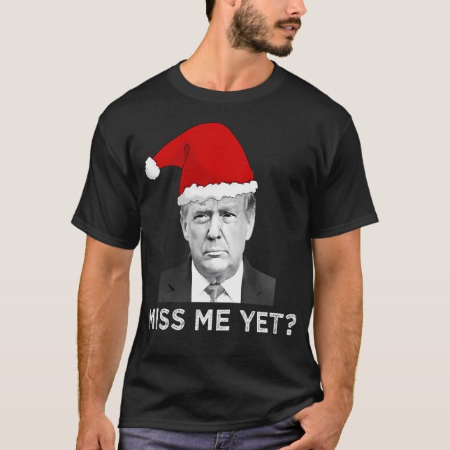 Camiseta Senhorita Eu Ainda Donald Trump Trendy Natal (Frente)