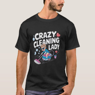 Camiseta Senhorita Louca de Limpeza Design Divertido de Bal