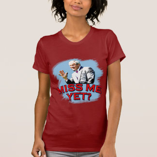 Camiseta Senhorita Me Ainda? Tshirt de George W Bush
