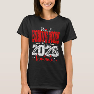 Camiseta Sênior 2026 Mãe Adicional Orgulhosa de Um Graduado