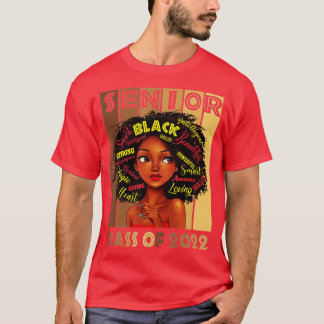 Camiseta Senior Class Of 2022 Black Girl Magic Melanin Grad