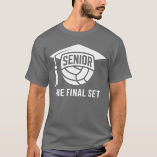 Camiseta Senior Volleyball Class of 2026he Final Set Gradua