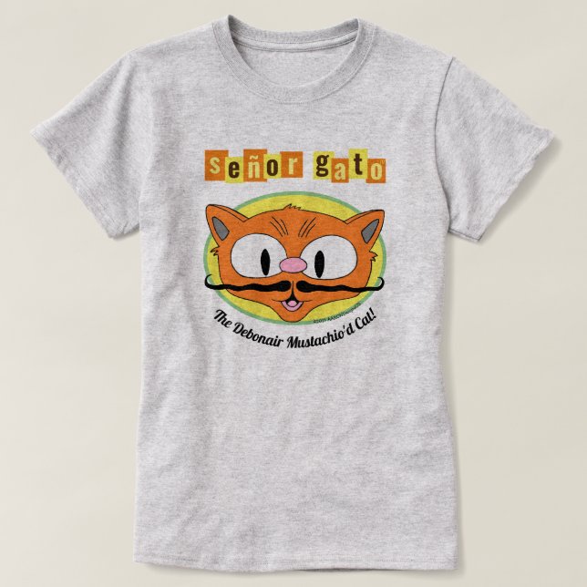 Camiseta Señor Gato™ O Debonair Mustachio'd Cat! (Frente do Design)