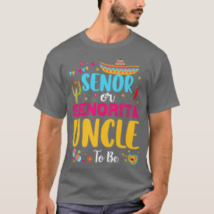 Camiseta Senor Ou Senorita Tio Para Ser Meia-Fiesta Gênero