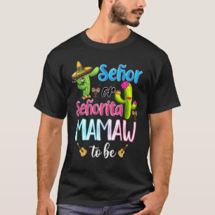 Camiseta Senora Ou Senhorita Mamaw Para Ser Sexo Revele Cin