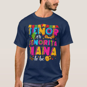 Camiseta Senora Ou Senorita Nana Para Ser Gênero Revelem Ci