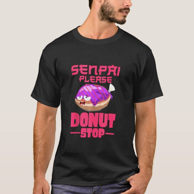 Camiseta Senpai Por Favor, Rosquinha Para Fechar O Creme Ch (Frente)