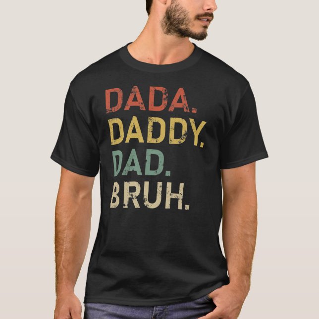 Camiseta Sens Dada Pai Pai Bruh Funny Dia de os pais  (Frente)