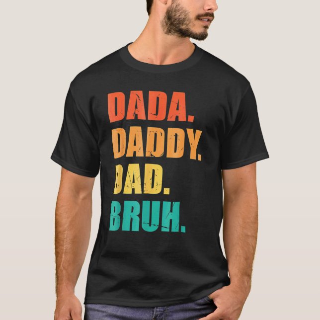 Camiseta Sens Dada Pai Pai Bruh Pai 1 (Frente)
