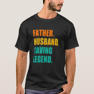 Camiseta Sens Padre Husband Caving Legenda Speleology Spelu