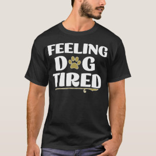 Camiseta Sensação de cachorros entupidos Engraçado demais
