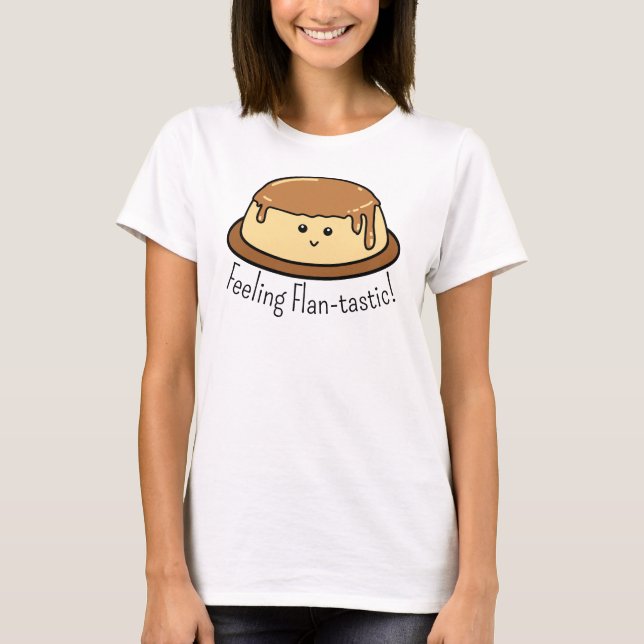 Camiseta Sensação de Comida Flan-tastic (Frente)