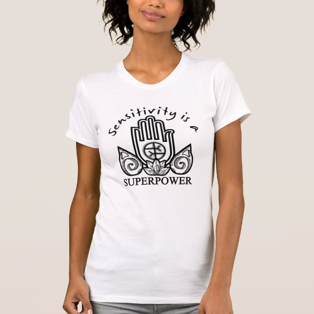 Camiseta Sensibilidade É Uma Superpotência (Frente)