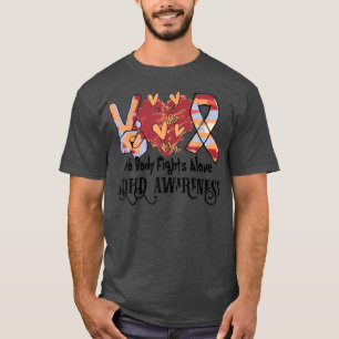 Camiseta Sensibilização ADHD Ninguém luta sozinho suporta A