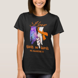 Camiseta Sensibilização, Amor Não Precisa De Palavras