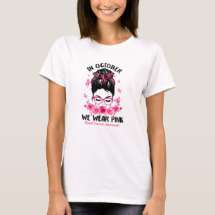 Camiseta Sensibilização do Cancer da Mama   Em outubro Ve