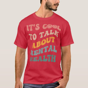 Camiseta Sensibilização Engraçada para a Saúde Mental Mês R