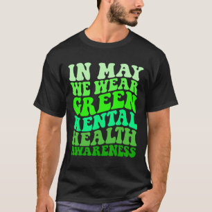Camiseta Sensibilização Para A Saúde Mental Em Maio Vestimo