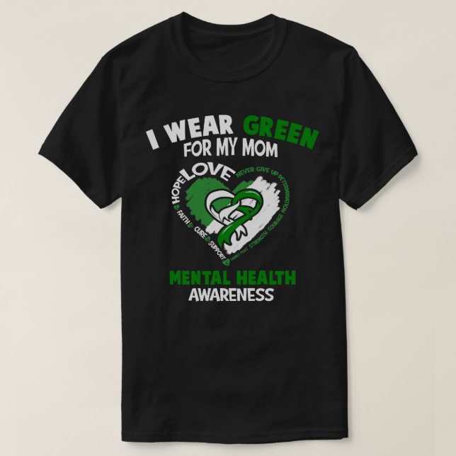 Camiseta Sensibilização Para A Saúde Mental Eu Visto Verde  (Frente do Design)