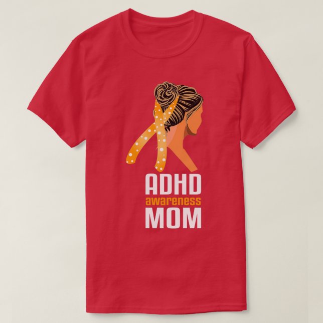 Camiseta Sensibilização para o ADHD Mãe Sensibilização para (Frente do Design)