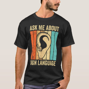 Camiseta Sensibilização para o orgulho surdo ASL Pergunte-m