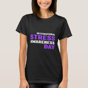 Camiseta Sensibilização para o stress - Sensibilização inte