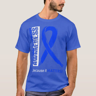 Camiseta Sensibilização Rectal Para O Cancer Porque Isso É