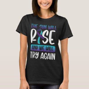 Camiseta Sensibilização Suicida _O Sol Irá Surgir &amp; Nós