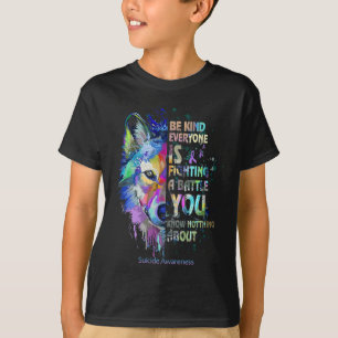 Camiseta Sensibilização Suicida Seja Como Todos Estão Lutan