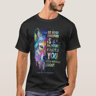 Camiseta Sensibilização Suicida Seja gentil Todos Estão Lut