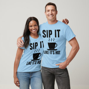 Camiseta SENTE-SE COMO SE FOSSE T-Shirts DE CAFÉ SORTE E E