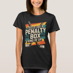 Camiseta Sente-se como um jogador de hóquei da equipe de pe