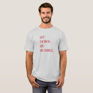 Camiseta Sente-se seja para baixo humilde por Kendrick