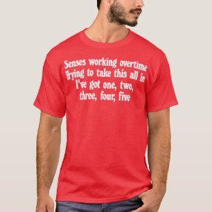 Camiseta Sentidos Que Trabalham Horas Extraordinárias Retro