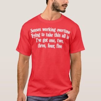 Camiseta Sentidos Que Trabalham Horas Extraordinárias Retro