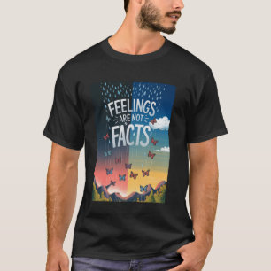 Camiseta Sentimentos Não São Factos Consciencialização da S