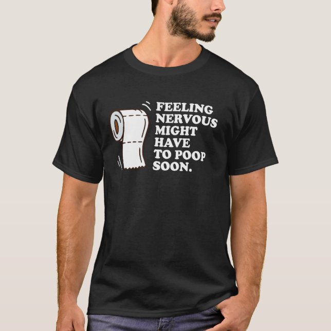 Camiseta Sentindo Nervoso, Pode Precisar Cagar Logo, Dito E (Frente)