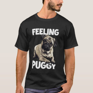 Camiseta Sentindo Puggy Arte de Amante de Animal de Cachorr