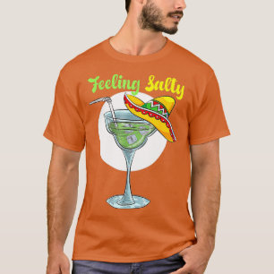 Camiseta Sentindo Salgado Engraçado Margarita Bebendo Mexic