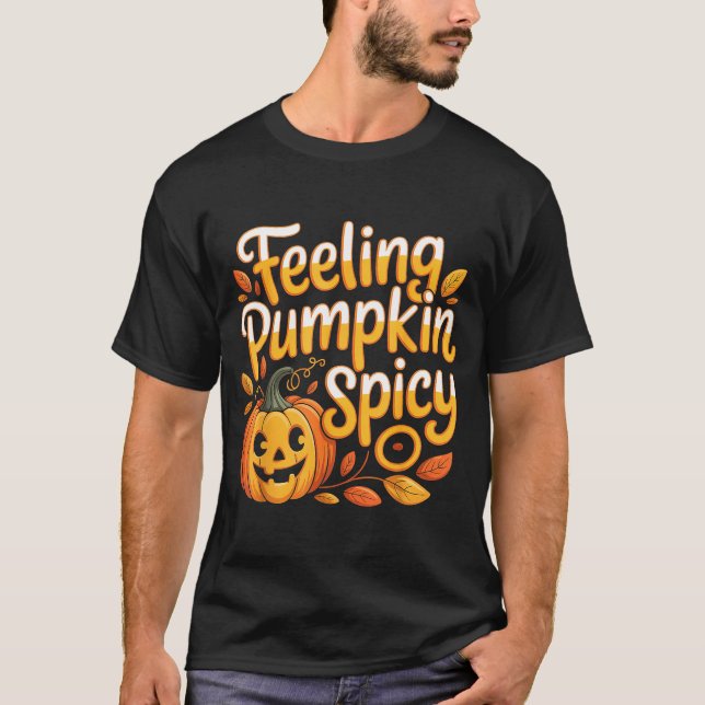 Camiseta Sentindo-se abóbora apimentada clima outonal estét (Frente)
