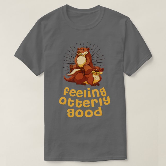 Camiseta Sentindo-se completamente bom, "Otter Lover" - Cit (Frente do Design)